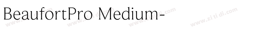 BeaufortPro Medium字体转换